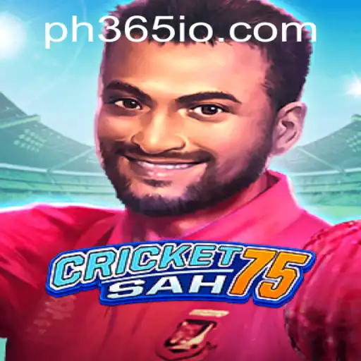 Unveiling the Thrills of CricketSah75: A Comprehensive Guide with ph365 Insights
