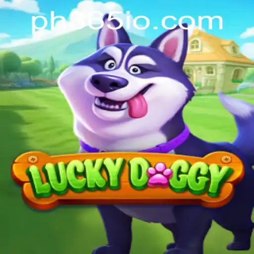 LuckyDoggy: The Exciting World of Adventure and Rewards with ph365